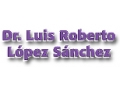 LOPEZ SANCHEZ LUIS ROBERTO DR